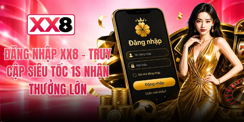 Đăng Nhập XX8