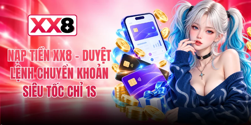 Nạp Tiền XX8